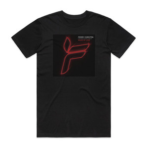 Ferry Corsten Made Of Love Album Cover T-Shirt Black Ferry Corsten Made Of Love Album Cover T-Shirt Black