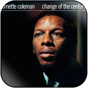 Ornette Coleman Change Of The Century Album Cover Sticker Album Cover Sticker