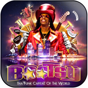 Bootsy Collins Tha Funk Capital Of The World Album Cover Sticker Album Cover Sticker Bootsy Collins Tha Funk Capital Of The World Album Cover Sticker Album Cover Sticker