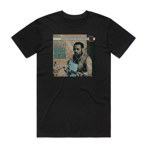 George Benson Best Of George Benson Album Cover T-Shirt Black George Benson Best Of George Benson Album Cover T-Shirt Black