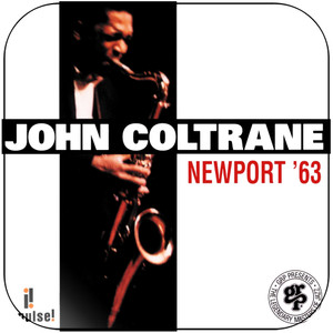 John Coltrane Newport 63 Album Cover Sticker Album Cover Sticker