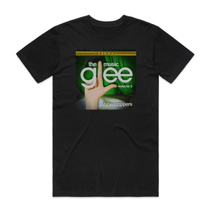 Glee Cast Glee The Music Volume 3 Showstoppers Album Cover T-Shirt Black Glee Cast Glee The Music Volume 3 Showstoppers Album Cover T-Shirt Black