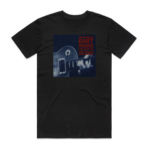 Gary Moore The Best Of The Blues Album Cover T-Shirt Black Gary Moore The Best Of The Blues Album Cover T-Shirt Black