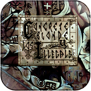 Concrete Blonde Concrete Blonde Y Los Illegals Album Cover Sticker Album Cover Sticker Concrete Blonde Concrete Blonde Y Los Illegals Album Cover Sticker Album Cover Sticker