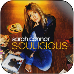 Sarah Connor Soulicious Album Cover Sticker Album Cover Sticker Sarah Connor Soulicious Album Cover Sticker Album Cover Sticker