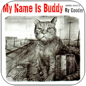 Ry Cooder My Name Is Buddy Album Cover Sticker Album Cover Sticker Ry Cooder My Name Is Buddy Album Cover Sticker Album Cover Sticker