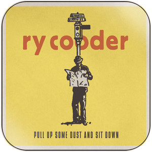 Ry Cooder Pull Up Some Dust And Sit Down Album Cover Sticker Album Cover Sticker Ry Cooder Pull Up Some Dust And Sit Down Album Cover Sticker Album Cover Sticker