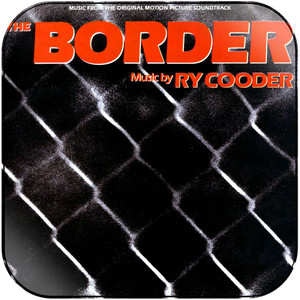 Ry Cooder The Border Album Cover Sticker Album Cover Sticker Ry Cooder The Border Album Cover Sticker Album Cover Sticker
