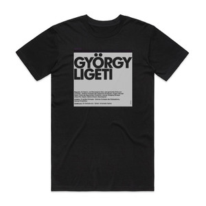 Gyorgy Ligeti Requiem Lontano Continuum Album Cover T-Shirt Black