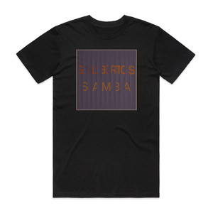 Gilberto Gil Gilbertos Samba Album Cover T-Shirt Black Gilberto Gil Gilbertos Samba Album Cover T-Shirt Black