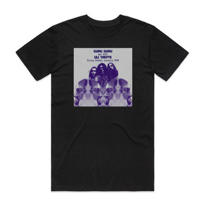 Guru Guru Guru Guru Uli Trepte Live Unreleased Album Cover T-Shirt Black