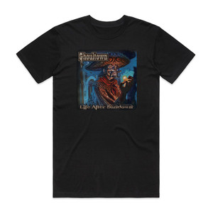 Ghoultown Life After Sundown Album Cover T-Shirt Black