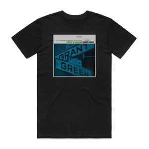 Grant Green Street Of Dreams 1 Album Cover T-Shirt Black Grant Green Street Of Dreams 1 Album Cover T-Shirt Black