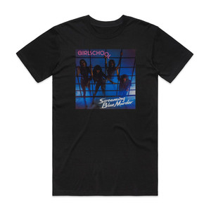 Girlschool Screaming Blue Murder Album Cover T-Shirt Black Girlschool Screaming Blue Murder Album Cover T-Shirt Black