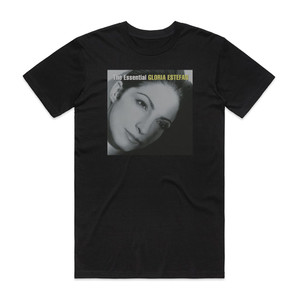 Gloria Estefan The Essential Gloria Estefan Album Cover T-Shirt Black Gloria Estefan The Essential Gloria Estefan Album Cover T-Shirt Black