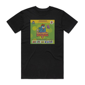 Galinha Pintadinha Galinha Pintadinha Vol 3 Album Cover T-Shirt Black