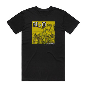H2O California Album Cover T-Shirt Black H2O California Album Cover T-Shirt Black