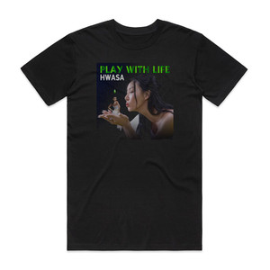 Hwa Sa Play With Life Album Cover T-Shirt Black Hwa Sa Play With Life Album Cover T-Shirt Black
