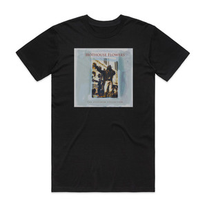 Hothouse Flowers The Platinum Collection Album Cover T-Shirt Black Hothouse Flowers The Platinum Collection Album Cover T-Shirt Black