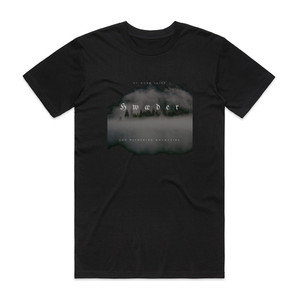 Hwaeder Of Murk Skies And Withering Mountains Album Cover T-Shirt Black Hwaeder Of Murk Skies And Withering Mountains Album Cover T-Shirt Black