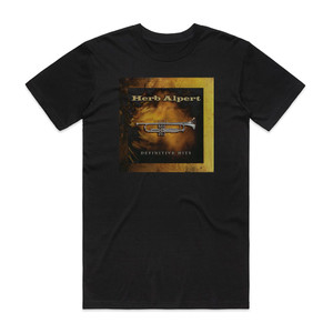 Herb Alpert Definitive Hits Album Cover T-Shirt Black Herb Alpert Definitive Hits Album Cover T-Shirt Black