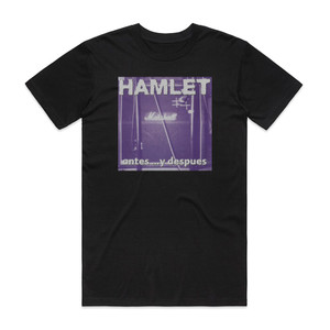 Hamlet Antes Y Despus Album Cover T-Shirt Black Hamlet Antes Y Despus Album Cover T-Shirt Black
