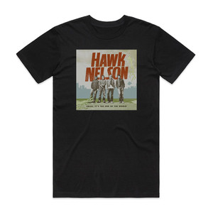 Hawk Nelson Smile Its The End Of The World Album Cover T-Shirt Black