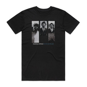 Hawksley Workman For Him The Girls Album Cover T-Shirt Black Hawksley Workman For Him The Girls Album Cover T-Shirt Black