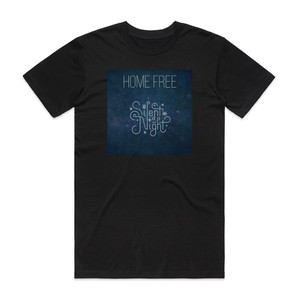 Home Free Silent Night Album Cover T-Shirt Black