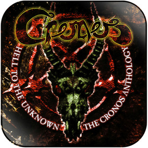 Cronos Hell To The Unknown The Cronos Anthology Album Cover Sticker Album Cover Sticker Cronos Hell To The Unknown The Cronos Anthology Album Cover Sticker Album Cover Sticker