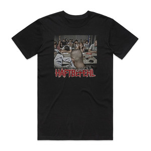 Haftbefehl Kanackis Album Cover T-Shirt Black Haftbefehl Kanackis Album Cover T-Shirt Black