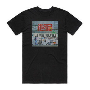 Illapu La Vida Volver Album Cover T-Shirt Black Illapu La Vida Volver Album Cover T-Shirt Black