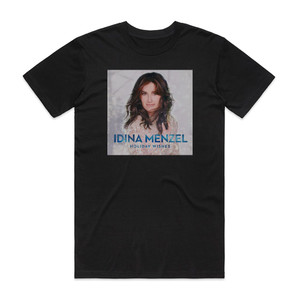 Idina Menzel Holiday Wishes Album Cover T-Shirt Black Idina Menzel Holiday Wishes Album Cover T-Shirt Black
