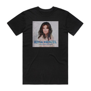 Idina Menzel Christmas Wishes Album Cover T-Shirt Black Idina Menzel Christmas Wishes Album Cover T-Shirt Black