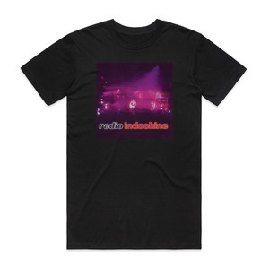 Indochine Radio Indochine Album Cover T-Shirt Black Indochine Radio Indochine Album Cover T-Shirt Black