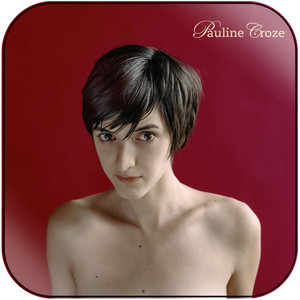 Pauline Croze Pauline Croze Album Cover Sticker Album Cover Sticker Pauline Croze Pauline Croze Album Cover Sticker Album Cover Sticker