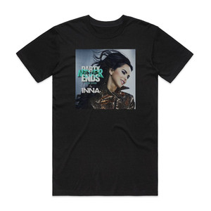 Inna Party Never Ends Album Cover T-Shirt Black Inna Party Never Ends Album Cover T-Shirt Black