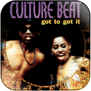 Culture Beat Got To Get It Album Cover Sticker Album Cover Sticker Culture Beat Got To Get It Album Cover Sticker Album Cover Sticker