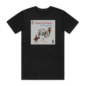 Its a Beautiful Day Marrying Maiden Album Cover T-Shirt Black Its a Beautiful Day Marrying Maiden Album Cover T-Shirt Black