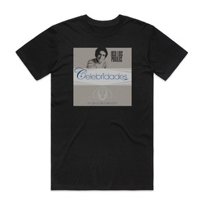 Jose Luis Perales Celebridades Album Cover T-Shirt Black Jose Luis Perales Celebridades Album Cover T-Shirt Black