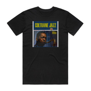 John Coltrane Coltrane Jazz 1 Album Cover T-Shirt Black John Coltrane Coltrane Jazz 1 Album Cover T-Shirt Black