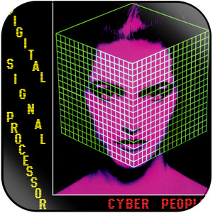 Cyber People Digital Signal Processor Album Cover Sticker Album Cover Sticker Cyber People Digital Signal Processor Album Cover Sticker Album Cover Sticker