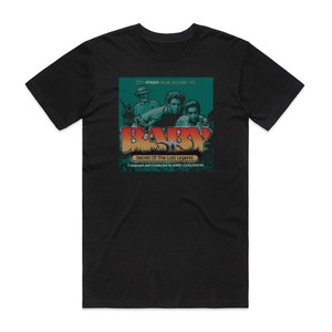Jerry Goldsmith Baby Secret Of The Lost Legend Album Cover T-Shirt Black Jerry Goldsmith Baby Secret Of The Lost Legend Album Cover T-Shirt Black