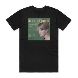 Jill Barber Mischievous Moon Album Cover T-Shirt Black Jill Barber Mischievous Moon Album Cover T-Shirt Black