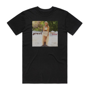Jewel Sweet And Wild Album Cover T-Shirt Black Jewel Sweet And Wild Album Cover T-Shirt Black