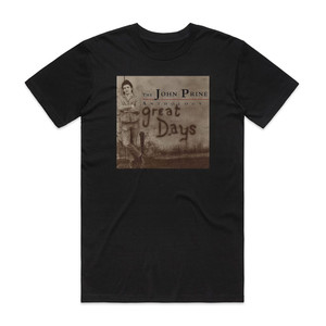John Prine The John Prine Anthology Great Days Album Cover T-Shirt Black