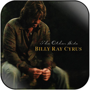 Billy Ray Cyrus The Other Side Album Cover Sticker Album Cover Sticker Billy Ray Cyrus The Other Side Album Cover Sticker Album Cover Sticker