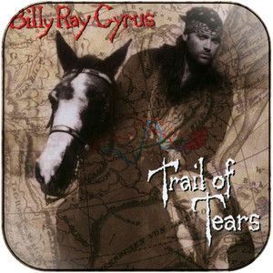 Billy Ray Cyrus Trail Of Tears Album Cover Sticker Album Cover Sticker Billy Ray Cyrus Trail Of Tears Album Cover Sticker Album Cover Sticker
