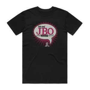 JBO Ich Sag Jbo Album Cover T-Shirt Black JBO Ich Sag Jbo Album Cover T-Shirt Black