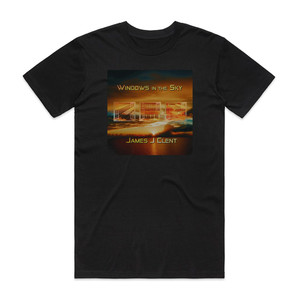 James J Clent Windows In The Sky Album Cover T-Shirt Black James J Clent Windows In The Sky Album Cover T-Shirt Black